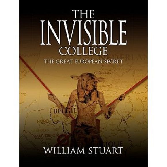 The Invisible College - The Great European Secret -- William Stuart - Picture 1 of 2